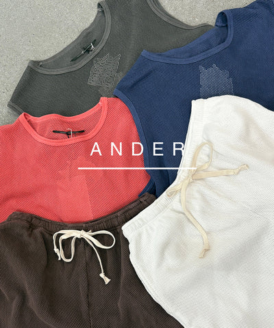 夏の必需品、ANDERのメッシュセットアップ登場